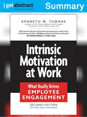 cover image of Intrinsic Motivation at Work (Summary)